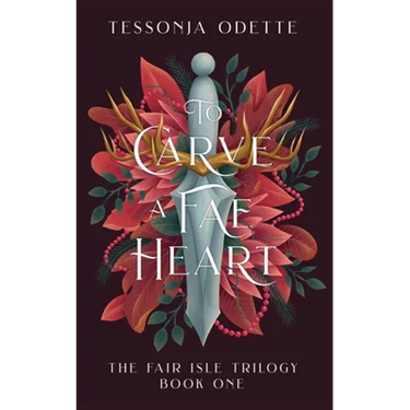 To Carve a Fae Heart