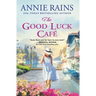 The Good Luck Cafe