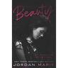 Beauty: Learning to Live
