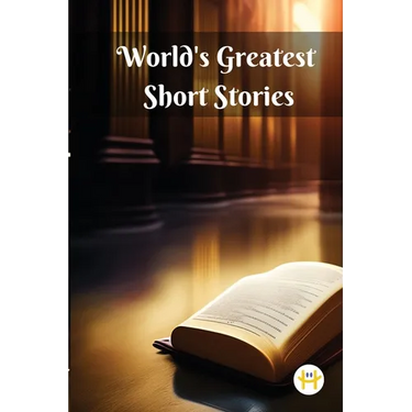 World's Greatest Short Stories