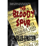 The Bloody Spur