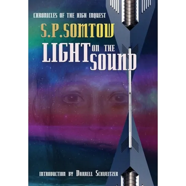 Light on the Sound: Chronicles of the High Inquest
