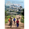 The Antelope's Strategy: Living in Rwanda After the Genocide