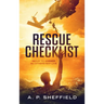 Rescue Checklist: Ready to Answer So Others May Live