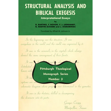 Structural Analysis and Biblical Exegesis