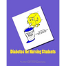 Diabetes for Nursing Students