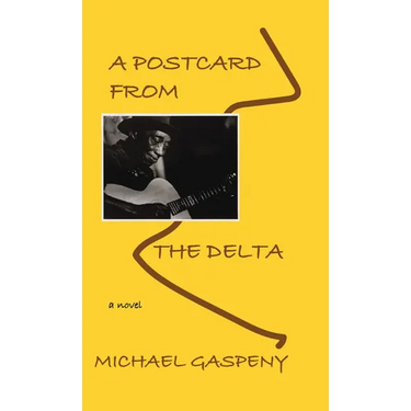 A Postcard from the Delta