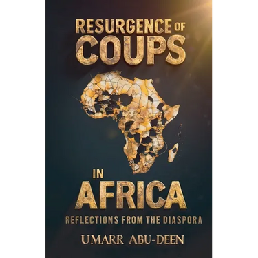 Resurgence of Coups in Africa, Reflections from the Diaspora