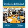 Connected Reading: Teaching Adolescent Readers in a Digital World
