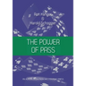 The Power of Pass: Is someone holding a gun to your head?