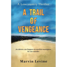 A Trail of Vengeance: A Lowcountry Thriller