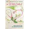 The Chronicles of Women in White Coats 2