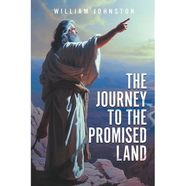 The Journey To The Promised Land