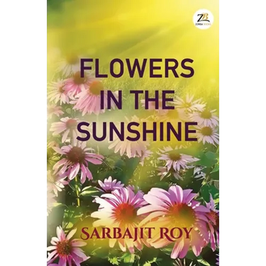 Flowers in the Sunshine