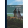 The Canadian Scene; Sketches: Political and Historical