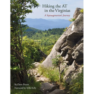 Hiking the at in the Virginias: A Septuagenarian's Journey