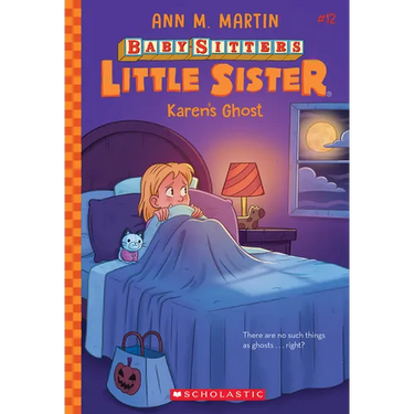 Karen's Ghost (Baby-Sitters Little Sister #12): Volume 12