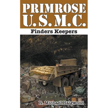 Primrose U.S.M.C.: Finders Keepers