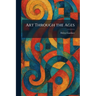 Art Through the Ages