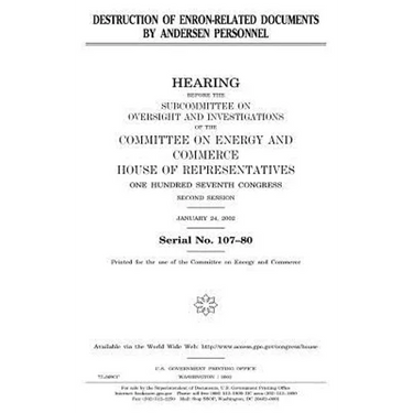 Destruction of Enron-related documents by Andersen personnel