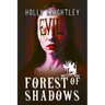 Forest of Shadows