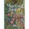 Meeting Sister