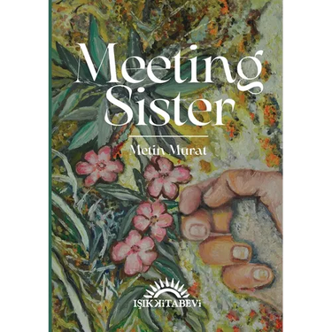 Meeting Sister