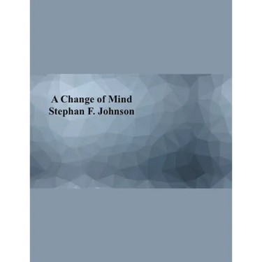 A Change of Mind