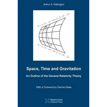 Space, Time and Gravitation: An Outline of the General Relativity Theory