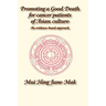 Promoting a Good Death for Cancer Patients of Asian Culture: An Evidence-Based Approach