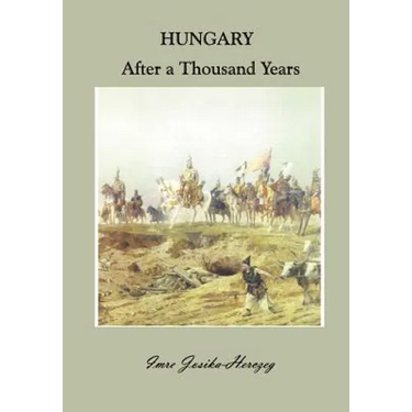 Hungary After a Thousand Years