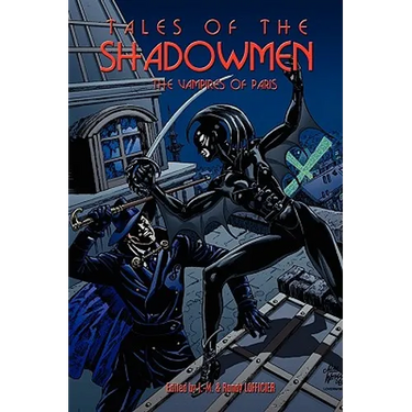 Tales of the Shadowmen 5: The Vampires of Paris