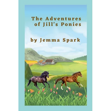 The Adventures of Jill's Ponies