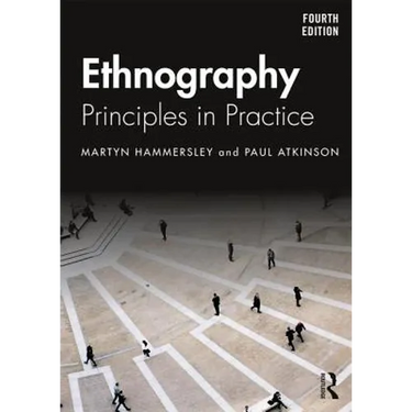 Ethnography: Principles in Practice