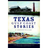 Texas Gulf Coast Stories