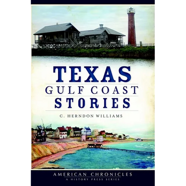 Texas Gulf Coast Stories
