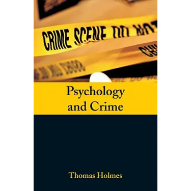 Psychology and Crime