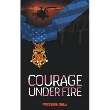 Courage Under Fire