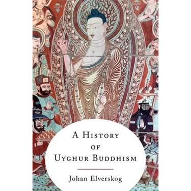 A History of Uyghur Buddhism