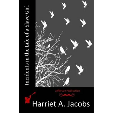 Incidents in the Life of a Slave Girl
