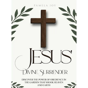 Jesus' Divine Surrender