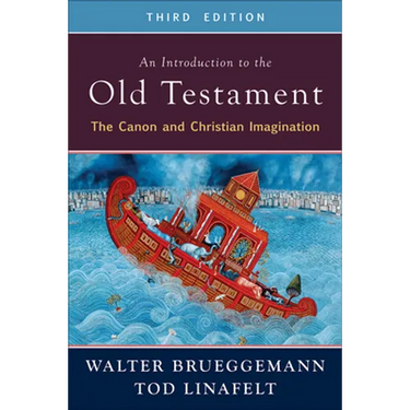 An Introduction to the Old Testament, 3rd ed.