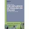 The Influence of English on Italian: Lexical and Cultural Features