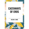 Castaways of Eros