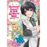 Heroine? Saint? No, I'm an All-Works Maid (and Proud of It)! (Manga) Vol. 3