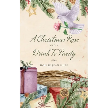 A Christmas Rose and a Drink To Purity