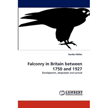 Falconry in Britain between 1750 and 1927
