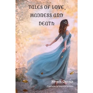 Tales of Love, Madness and Death