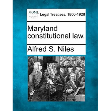 Maryland constitutional law.