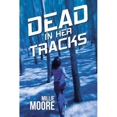 Dead in Her Tracks